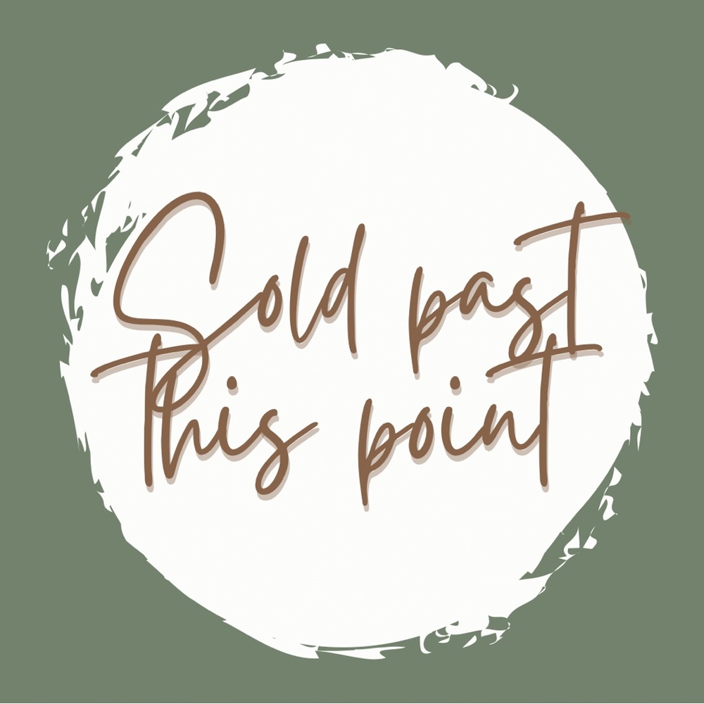 SOLD past this point!